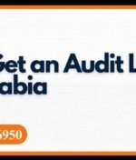 How to Get an Audit License in Saudi Arabia