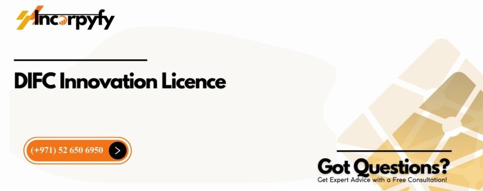 DIFC Innovation Licence