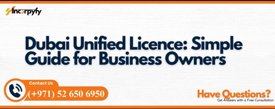 Dubai Unified Licence