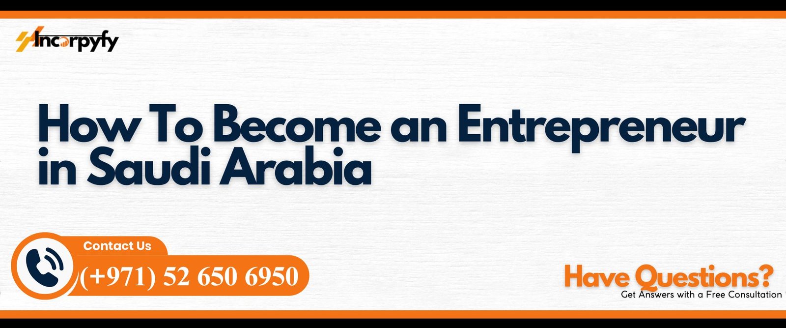How To Become an Entrepreneur in Saudi Arabia