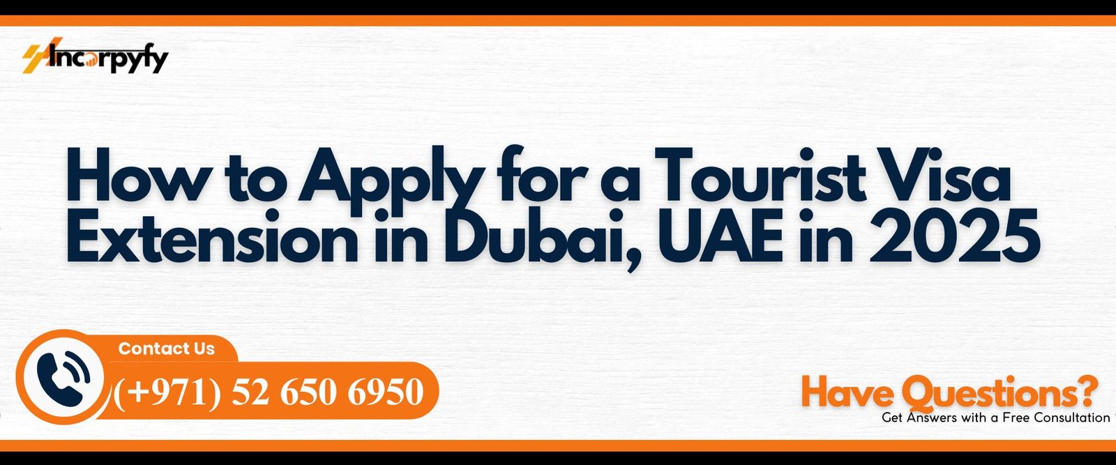 Tourist Visa Extension in Dubai, UAE in 2025