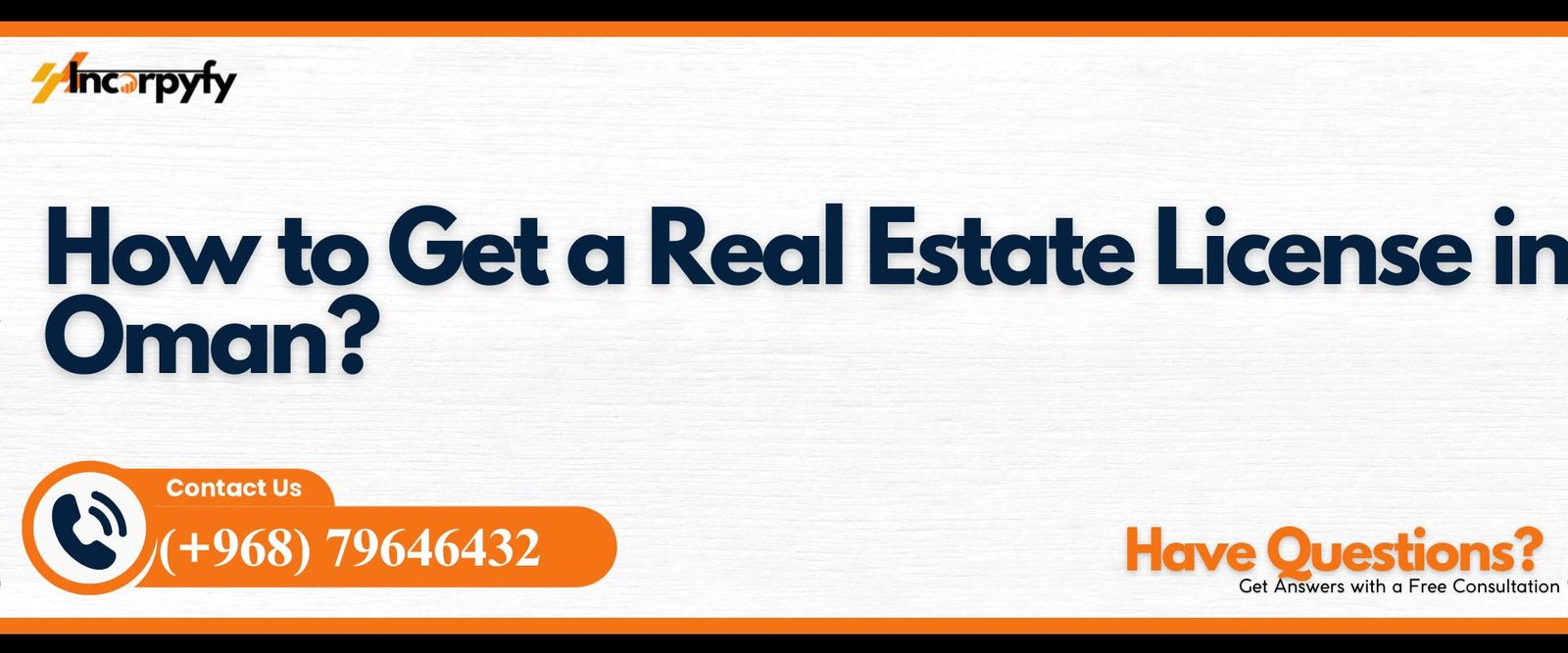 How to Get a Real Estate License in Oman?