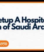 How to Setup A Hospital in KSA (Kingdom of Saudi Arabia)