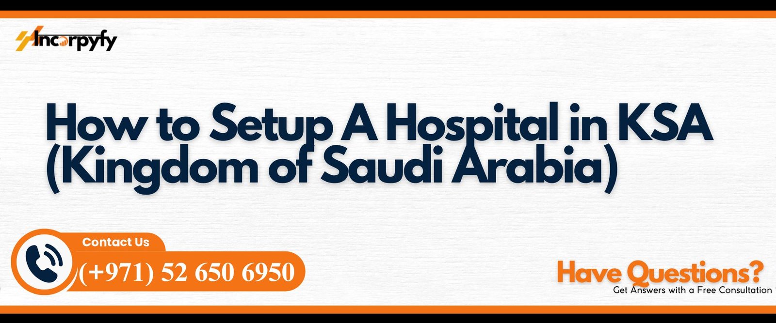 How to Setup A Hospital in KSA (Kingdom of Saudi Arabia)