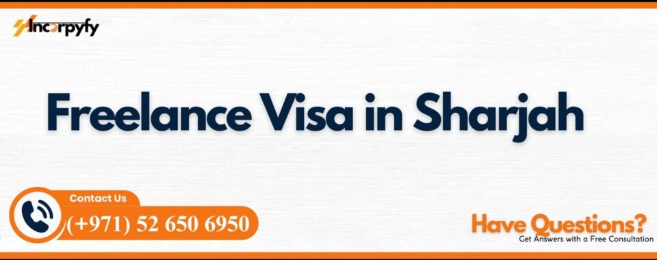 Freelance Visa in Sharjah