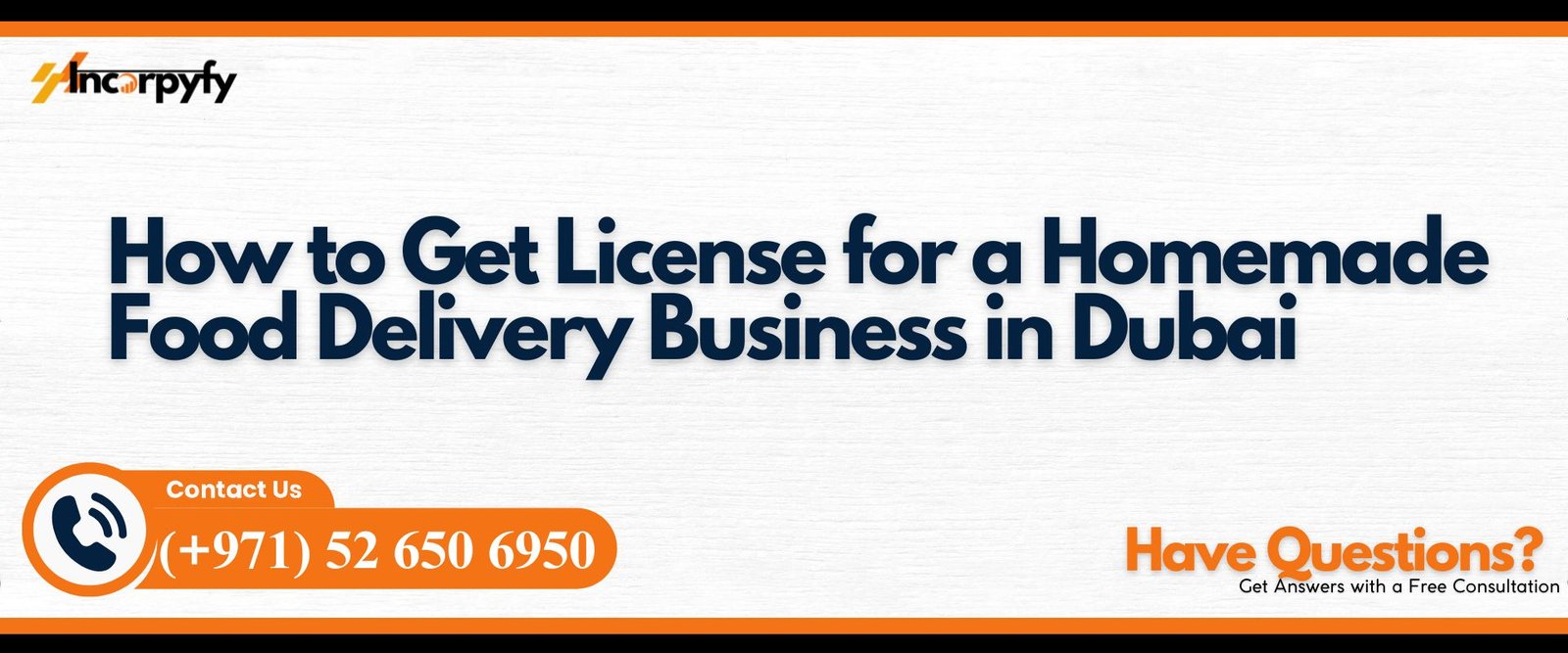 How to Get License for a Homemade Food Delivery Business in Dubai
