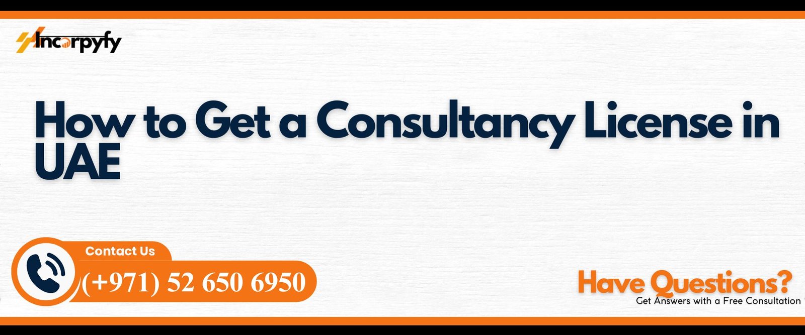 How to Get a Consultancy License in UAE