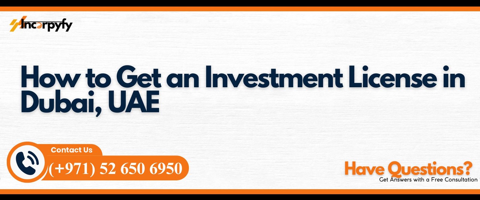 How to Get an Investment License in Dubai, UAE