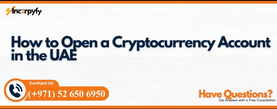 Cryptocurrency Account in UAE