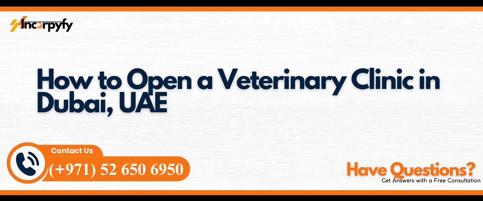 How to Open a Veterinary Clinic in Dubai, UAE