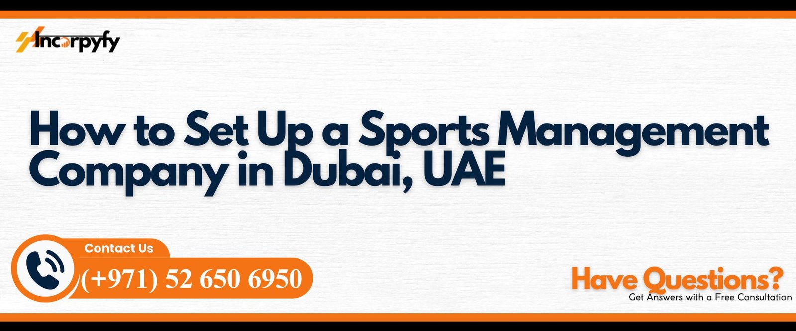 How to Set Up a Sports Management Company in Dubai, UAE