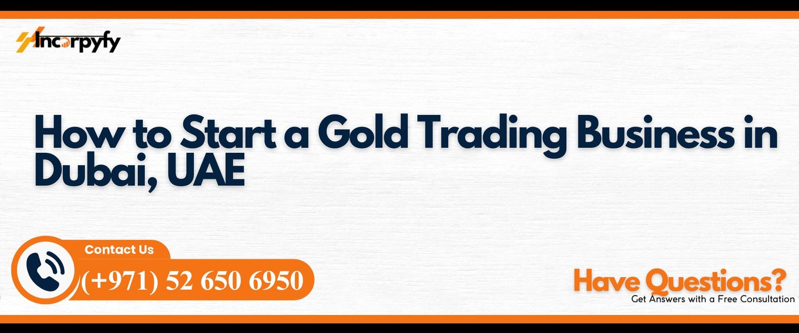 How to Start a Gold Trading Business in Dubai, UAE