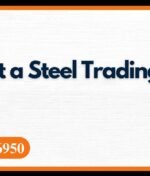 How to Start a Steel Trading Business in Dubai