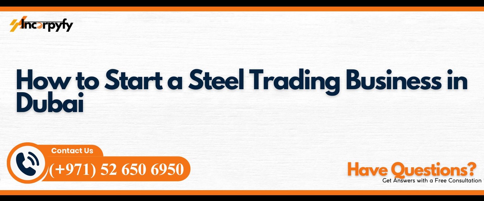 How to Start a Steel Trading Business in Dubai