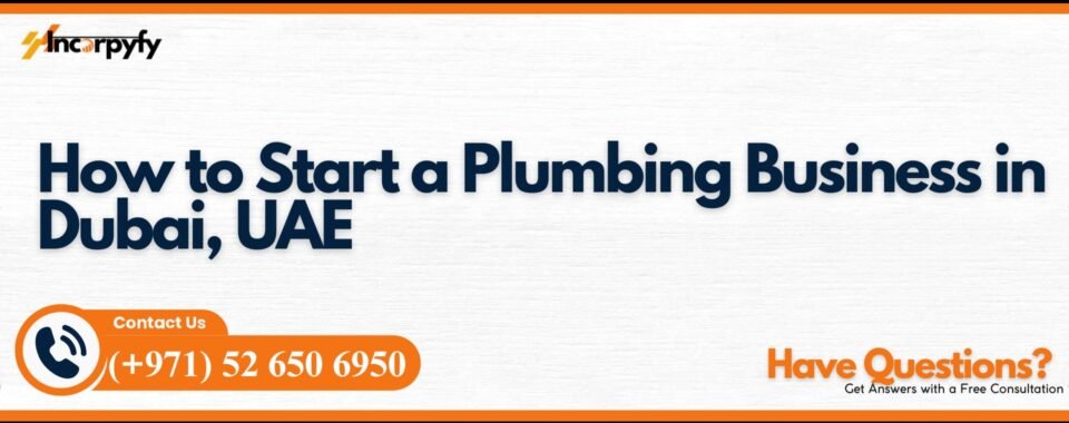 plumbing business in Dubai, UAE