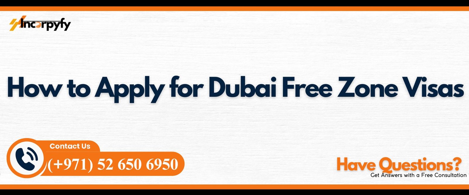 Dubai Free Zone Visas