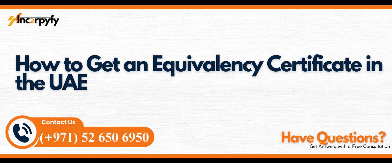 Equivalency Certificate in UAE