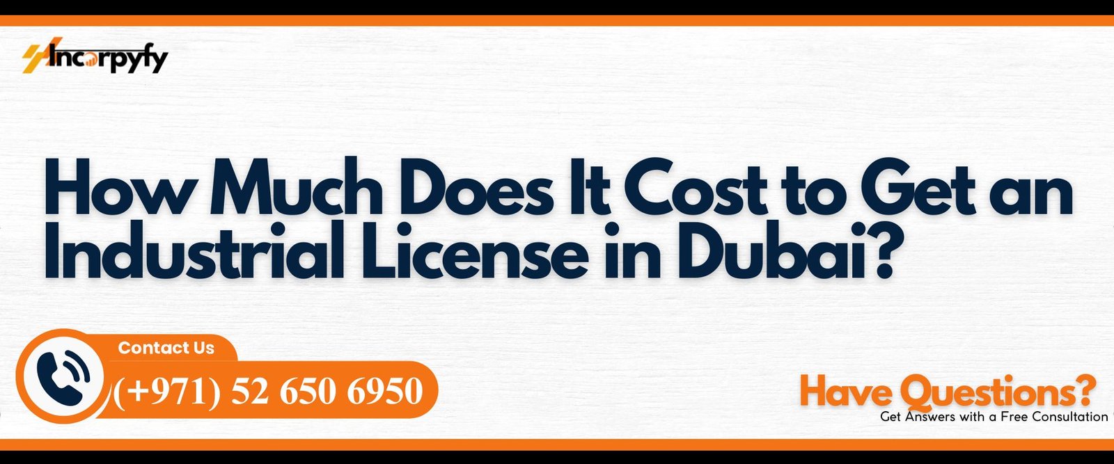 How Much Does It Cost to Get an Industrial License in Dubai