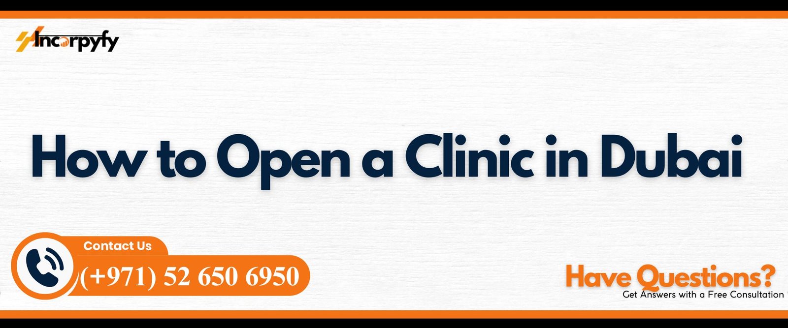 How to Open a Clinic in Dubai
