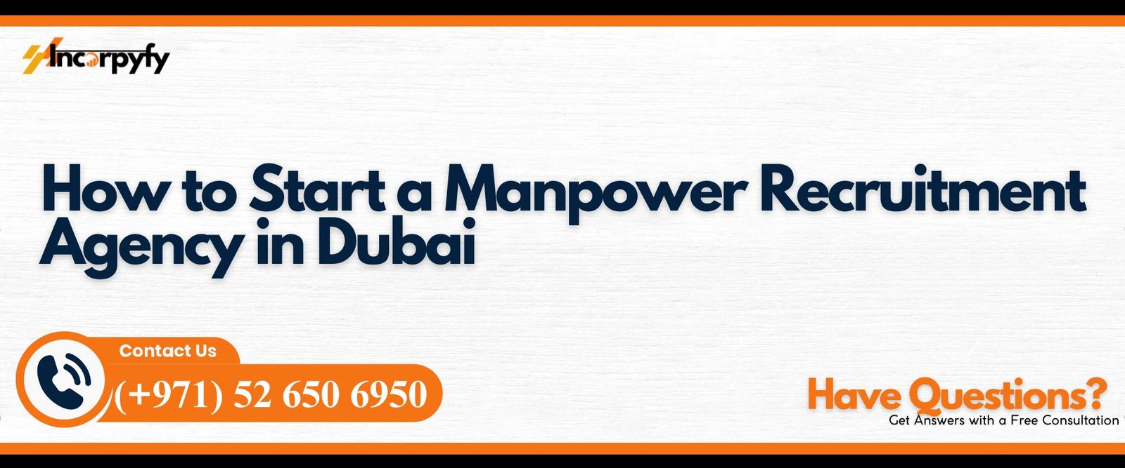 How to Start a Manpower Recruitment Agency in Dubai