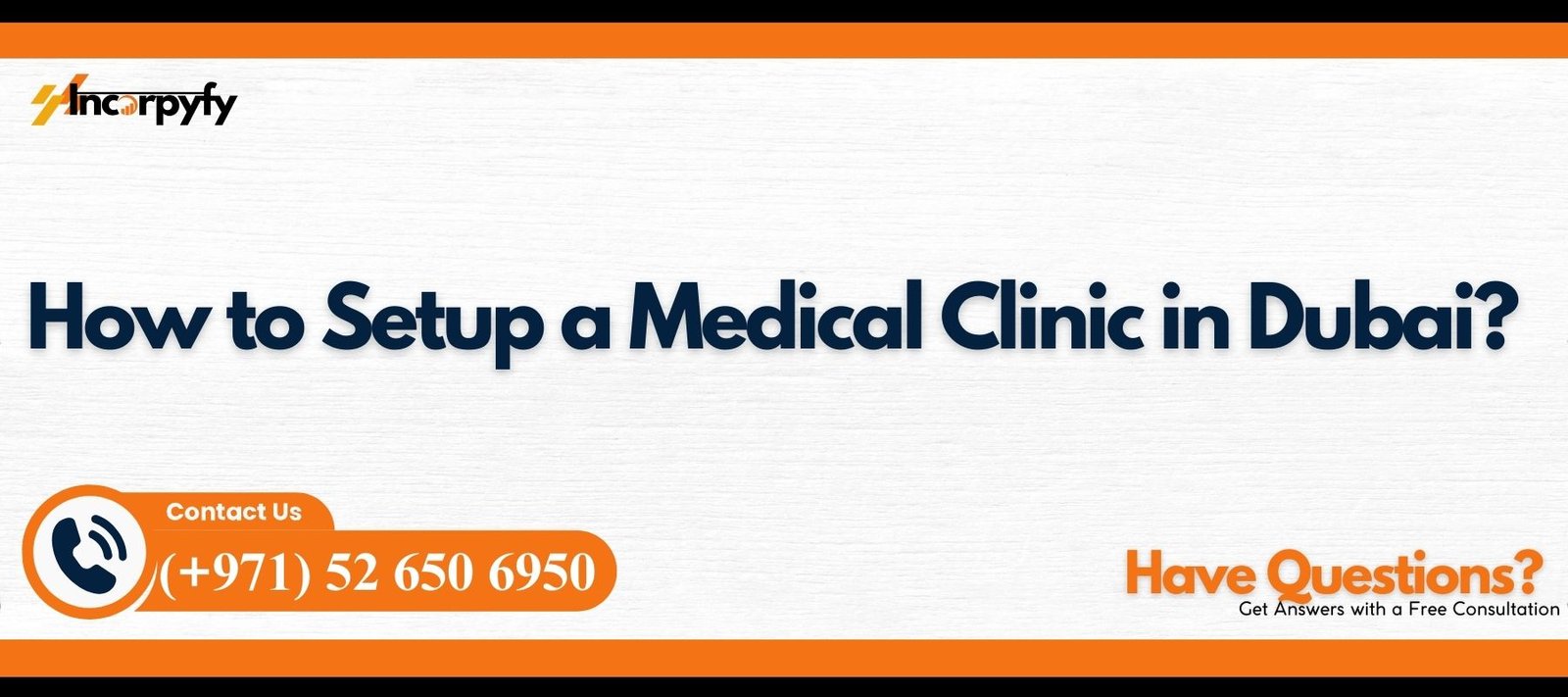 How to Setup a Medical Clinic in Dubai