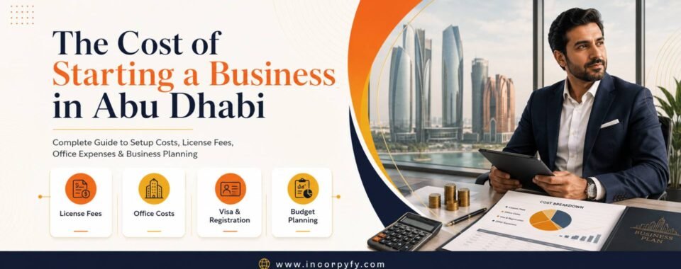Cost of Starting a business in abu dhabi