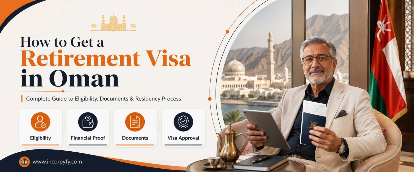 Get a Retirement Visa in Oman