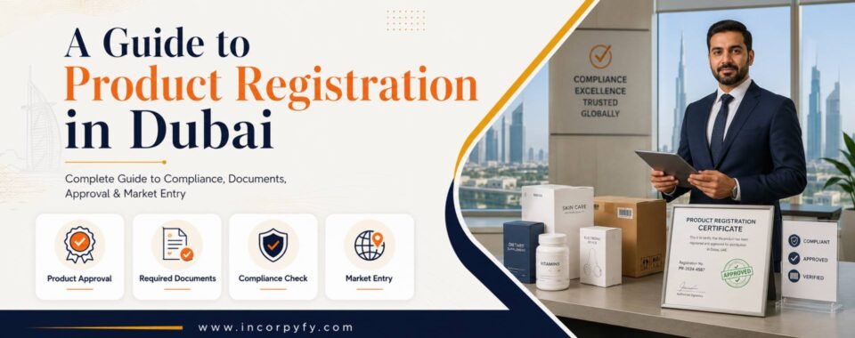 Guide to Product Registration in dubai