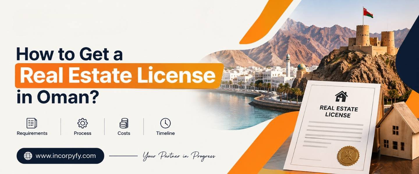 How to Get a Real Estate License in Oman guide