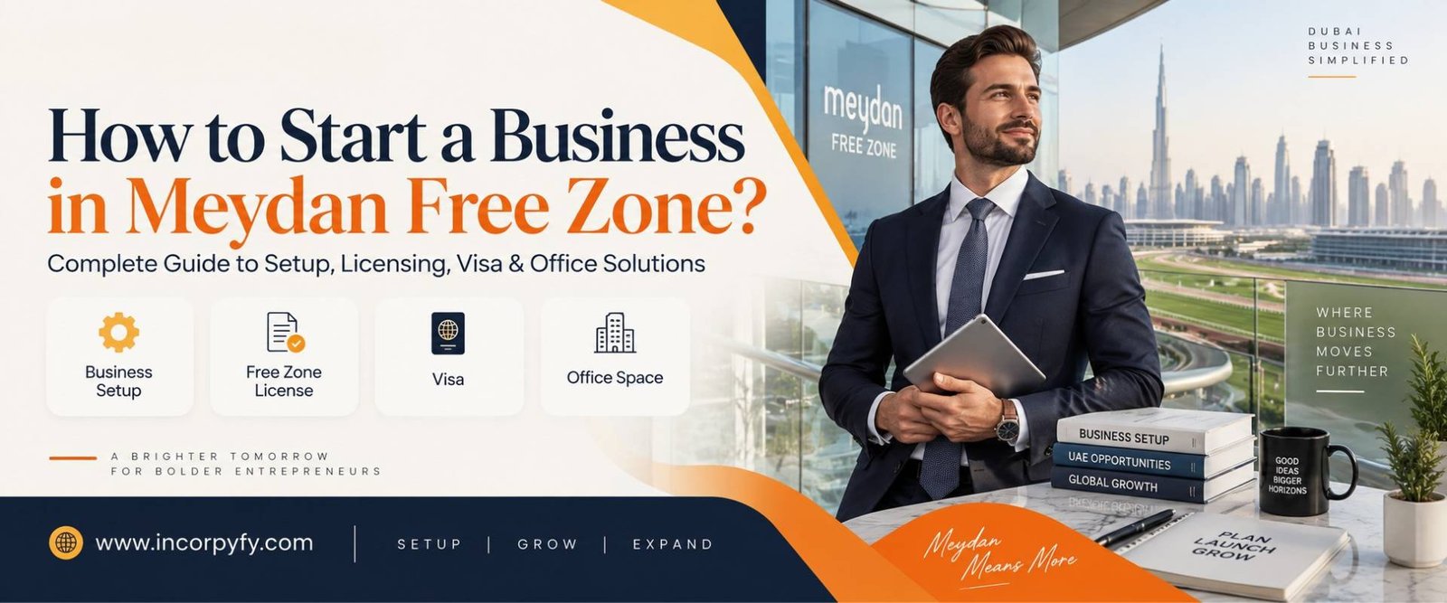 How to Start a Business in Meydan Free Zone