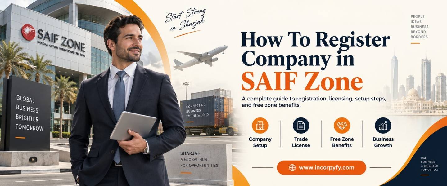 How to register a company in SAIF Zone Sharjah guide