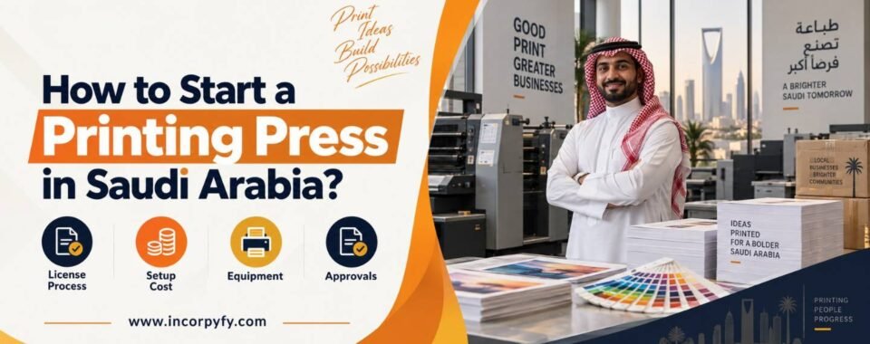 How to start a printing press in Saudi Arabia guide