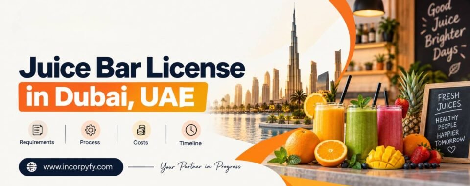 Juice bar license in dubai, uae