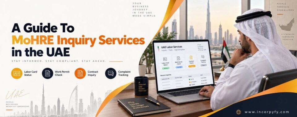 MOHRE inquiry services in the UAE guide
