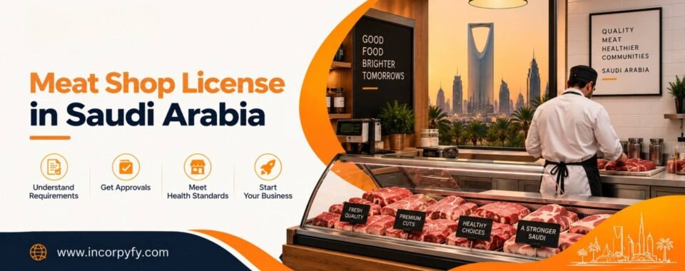 Meat Shop License in Saudi Arabia