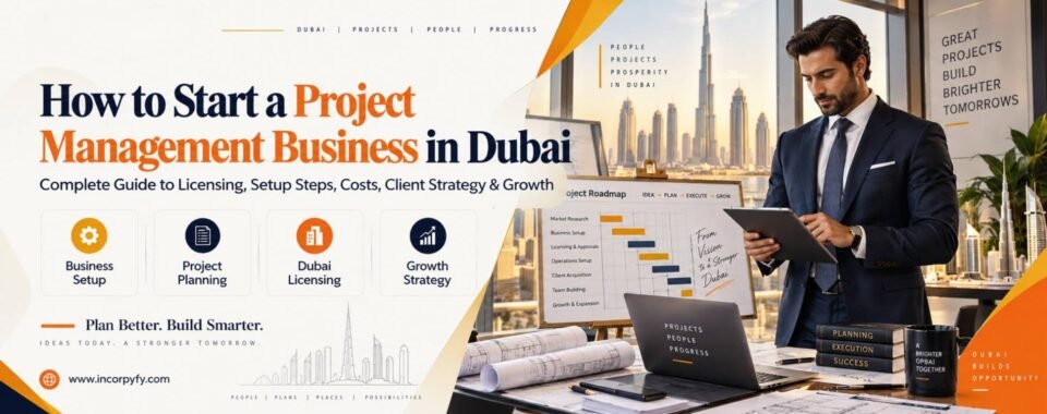 Project Management Business in Dubai Complete Guide