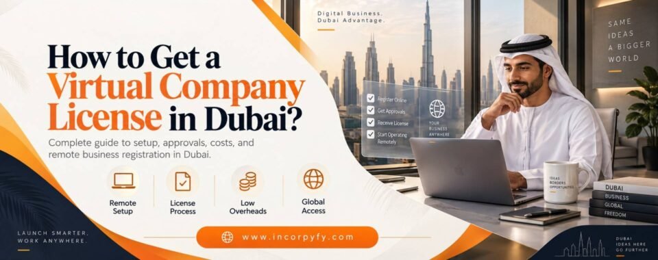 Virtual company license in Dubai VCC application guide